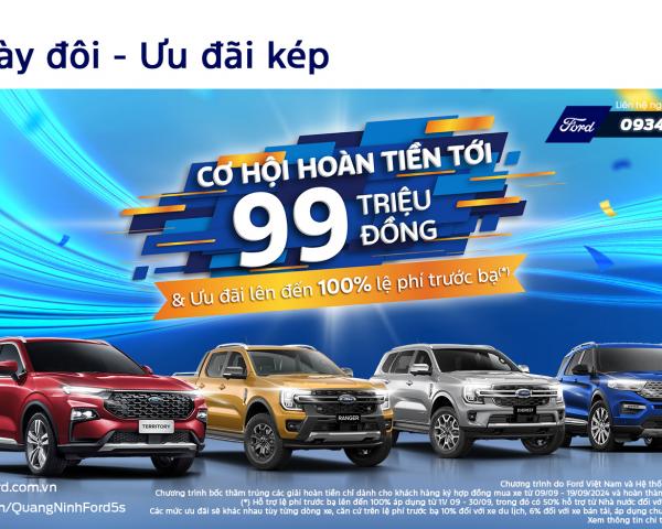 9.9 NGÀY ĐÔI - ƯU ĐÃI KÉP - SỞ HỮU XE FORD NGAY HÔM NAY!