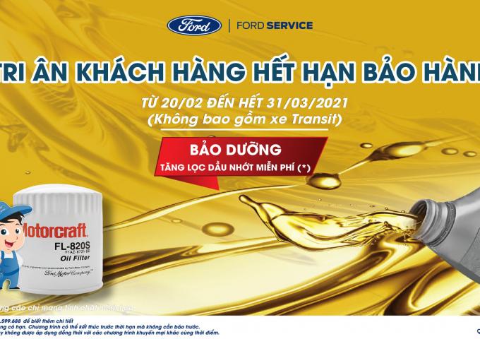 CHƯƠNG TRÌNH TRI ÂN KHÁCH HÀNG HẾT HẠN BẢO HÀNH