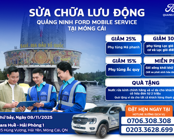 Dịch vụ sửa chữa lưu động Mobile Service tại Móng Cái – Quảng Ninh Ford