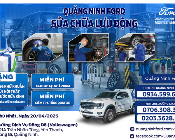 Dịch Vụ Sửa Chữa Lưu Động Tại Uông Bí - Quảng Ninh Ford