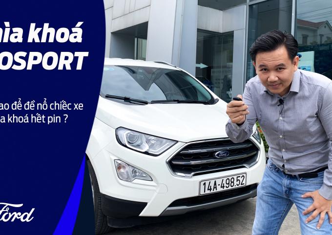 |Mẹo sử dụng xe| Cách đề nổ xe Ford EcoSport khi chìa thông minh hết pin