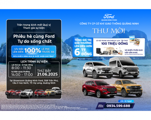 THƯ MỜI THAM DỰ SỰ KIỆN ĐẶC BIỆT HÈ RỰC RỠ – SỐNG CHẤT CÙNG FORD TẠI QUẢNG NINH FORD