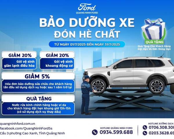 Ưu Đãi Bảo Dưỡng Xe Tháng 7 – Đón Hè Chất Cùng Quảng Ninh Ford